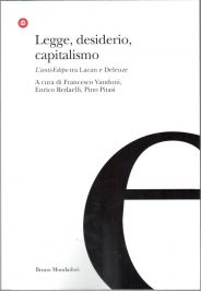 Legge, desiderio, capitalismo